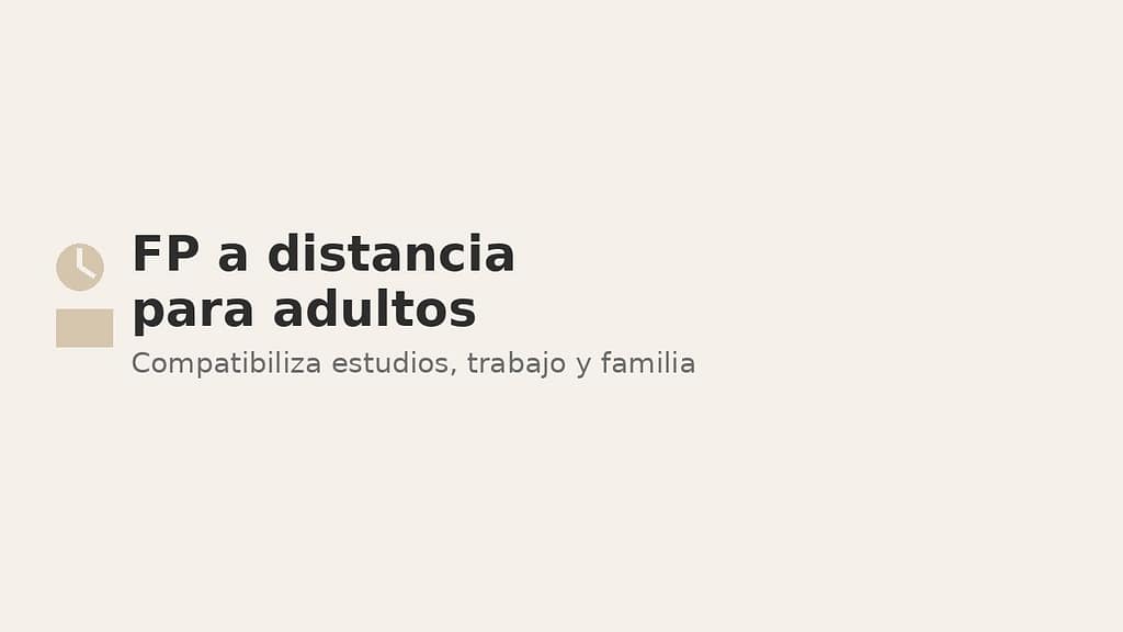 FP a distancia para adultos en España