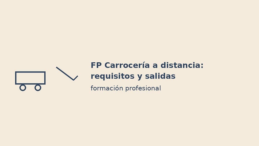 Imagen destacada de FP Carrocería a distancia