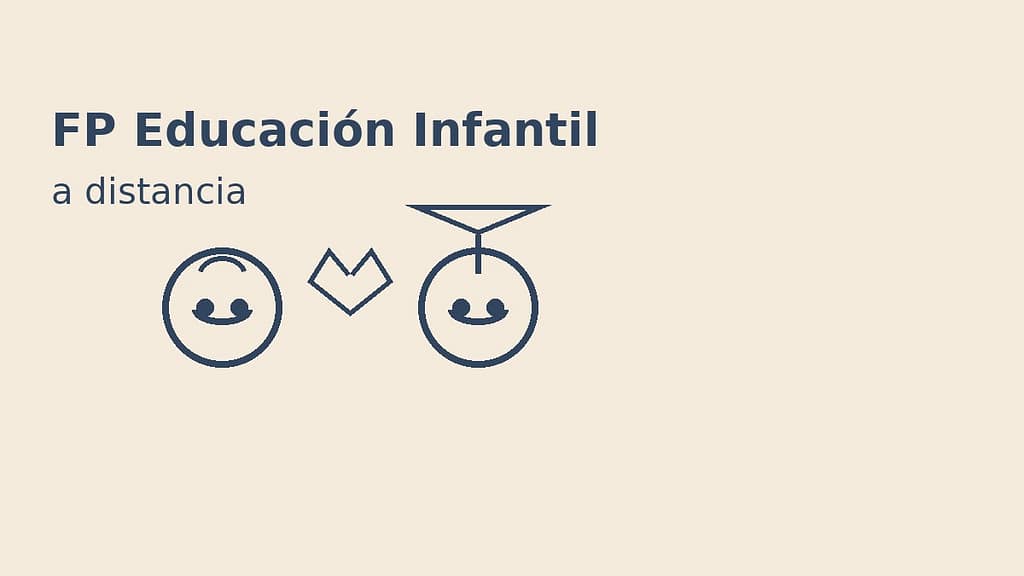 Ilustración minimalista de FP Educación Infantil a distancia con iconos de bebé, niña, corazón y birrete sobre fondo beige