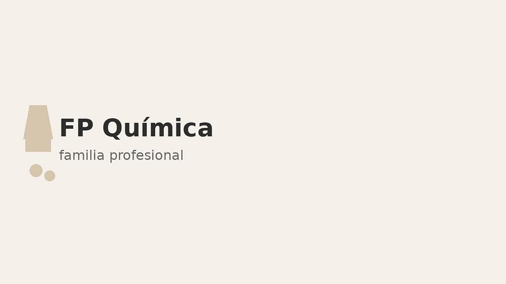 Imagen destacada de FP Química