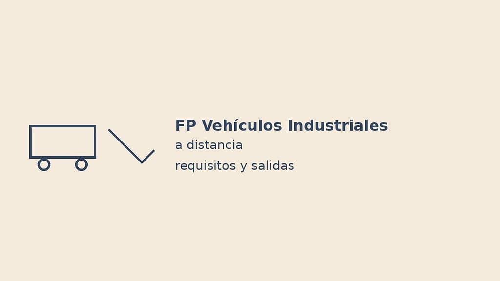 Imagen destacada de FP Vehículos Industriales a distancia