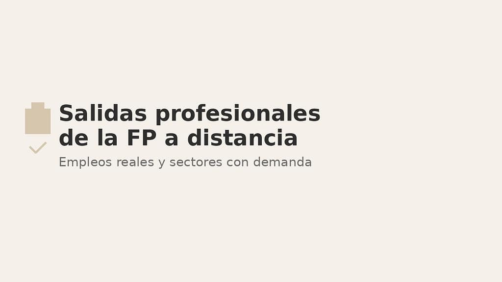 Salidas profesionales de la FP a distancia en España